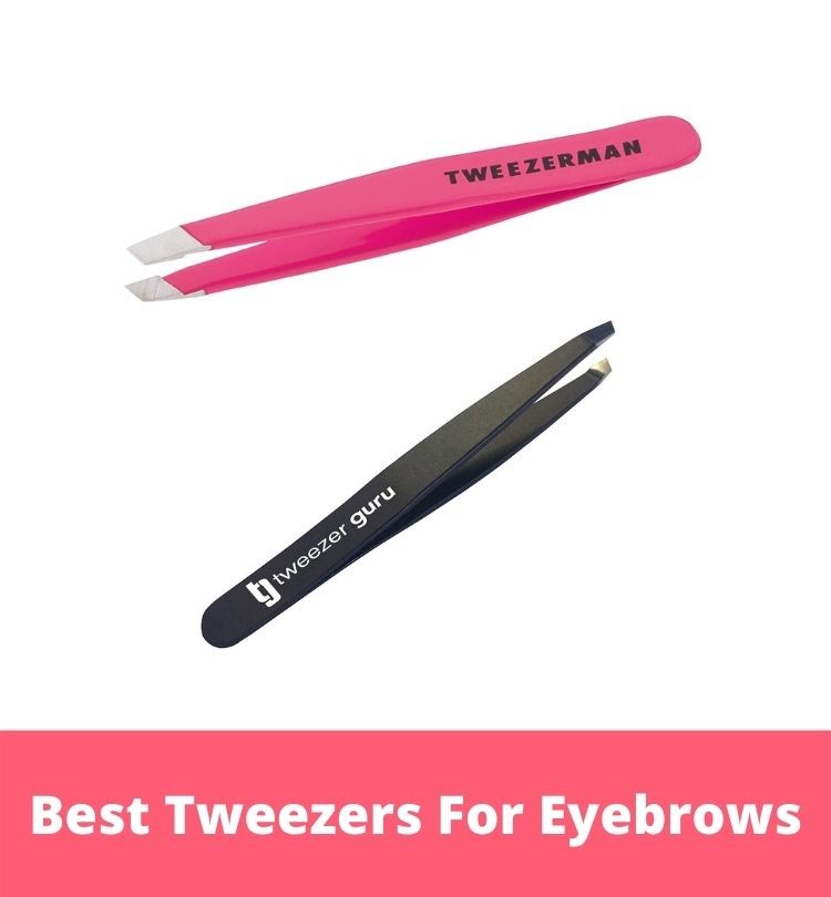 Best Tweezers For Eyebrows
