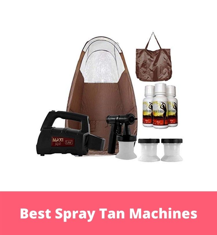 Best Spray Tan Machines