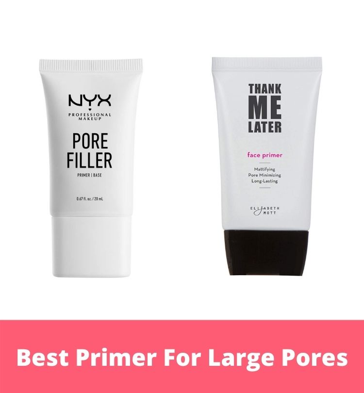 Best Primer For Large Pores