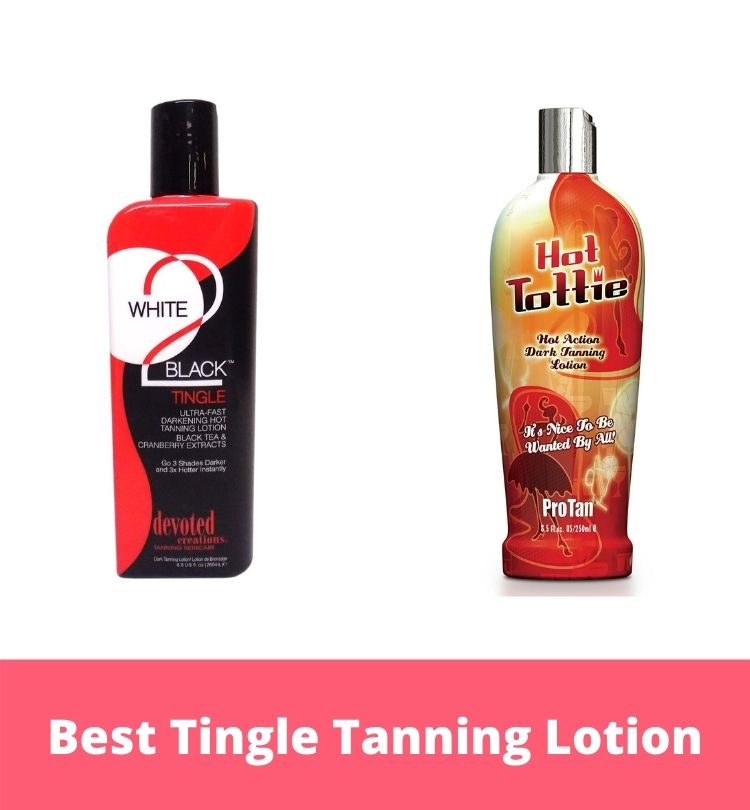Best Tingle Tanning Lotion