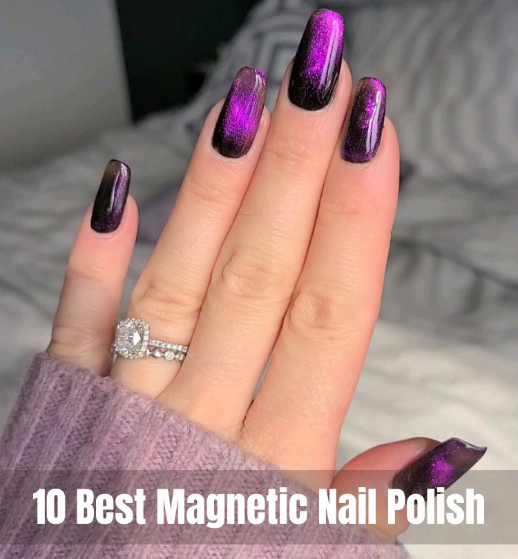 Best Magnetic Nail Polishes