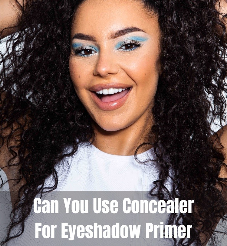 Can You Use Concealer For Eyeshadow Primer?