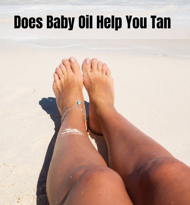 Does Baby Oil Help You Tan