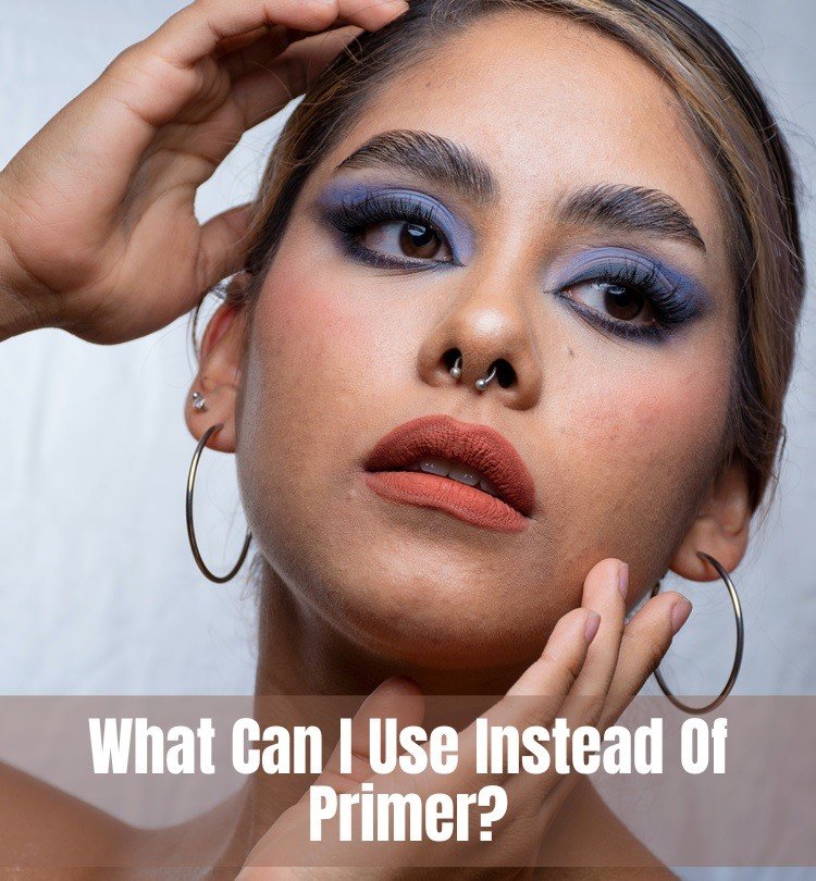 What Can I Use Instead Of Primer The Apex Beauty