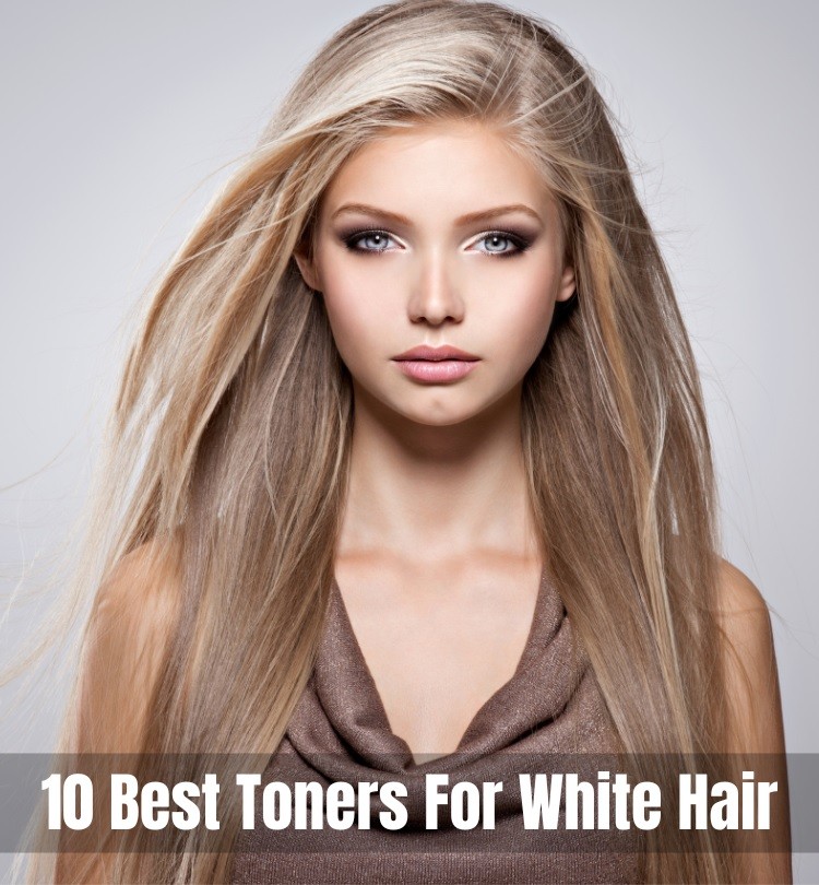 Best Toners For White Hair