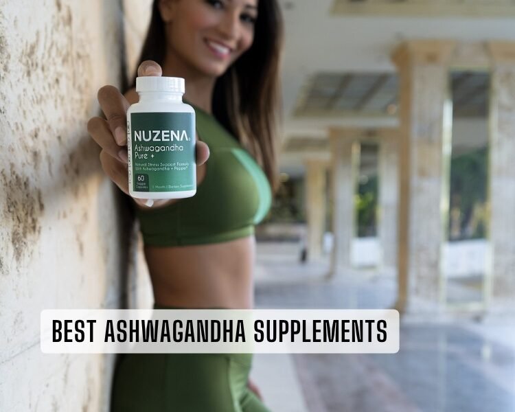 best ashwagandha supplements