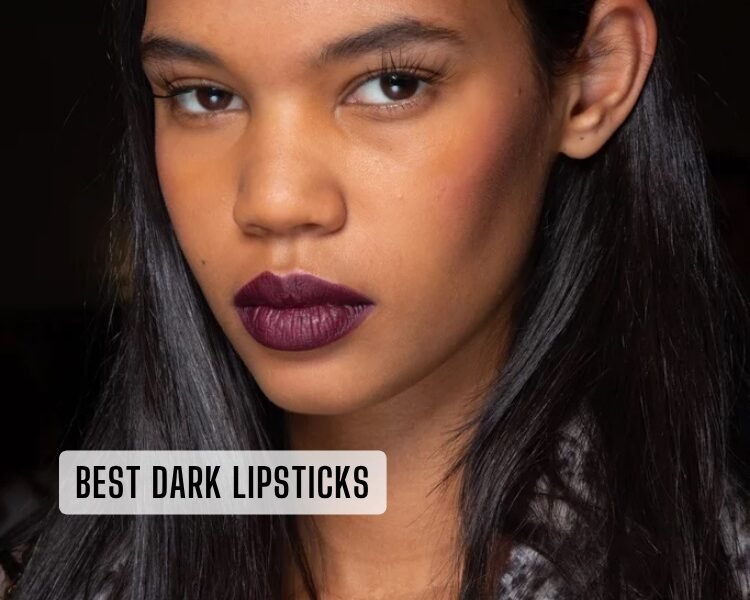 best dark lipsticks