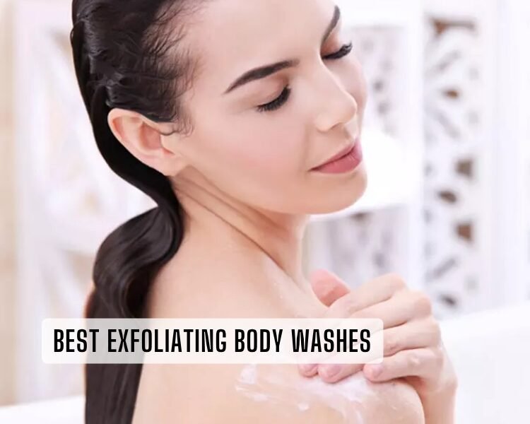 best exfoliating body washes