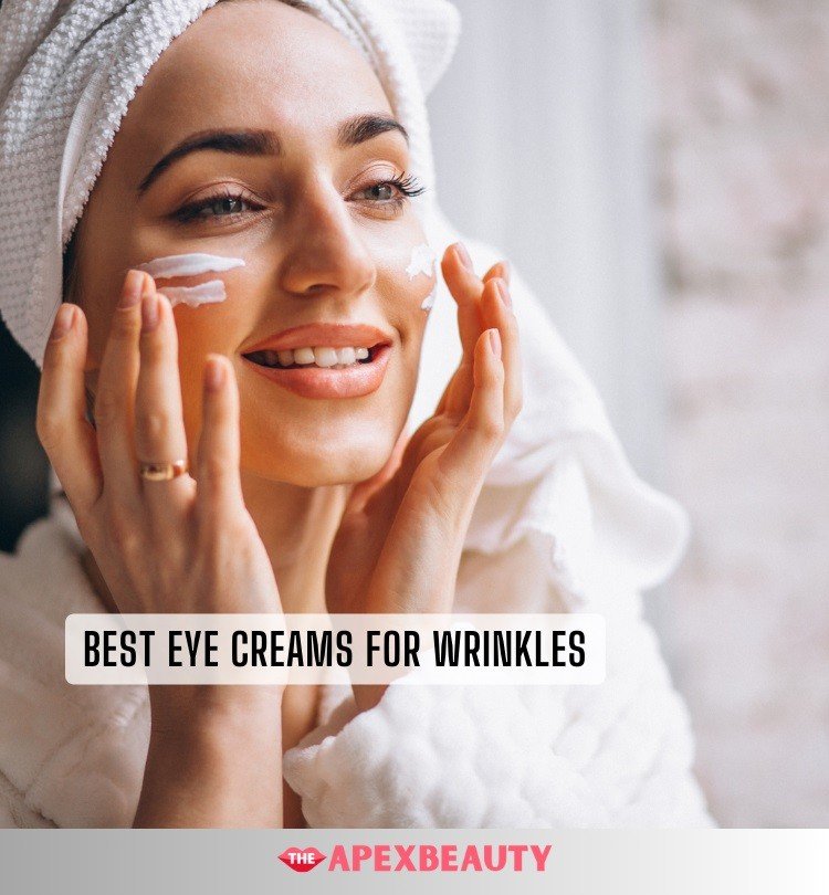 best eye creams for wrinkles
