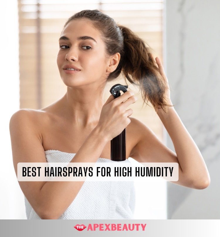 best hairsprays for high humidity