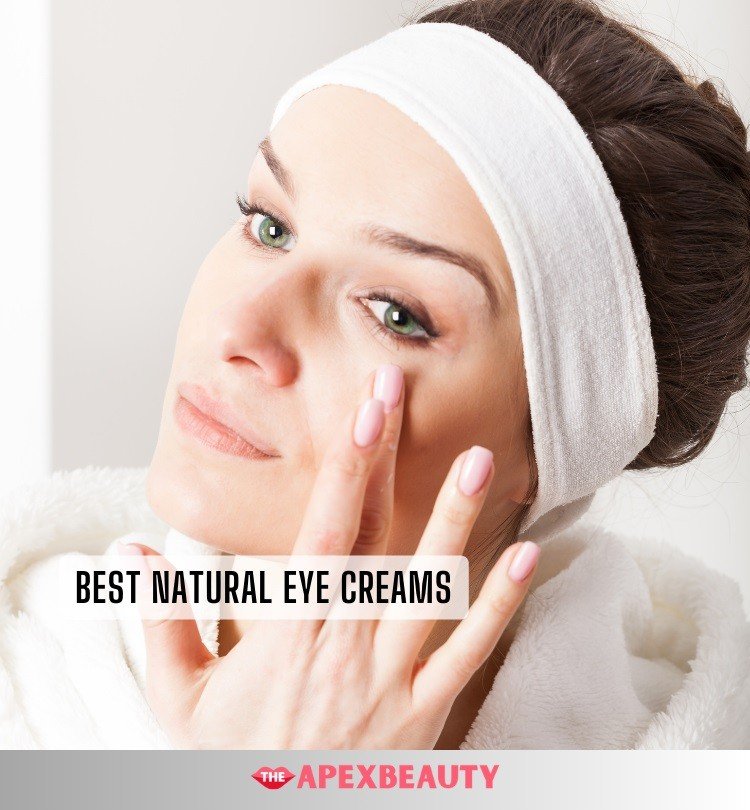 best natural eye creams