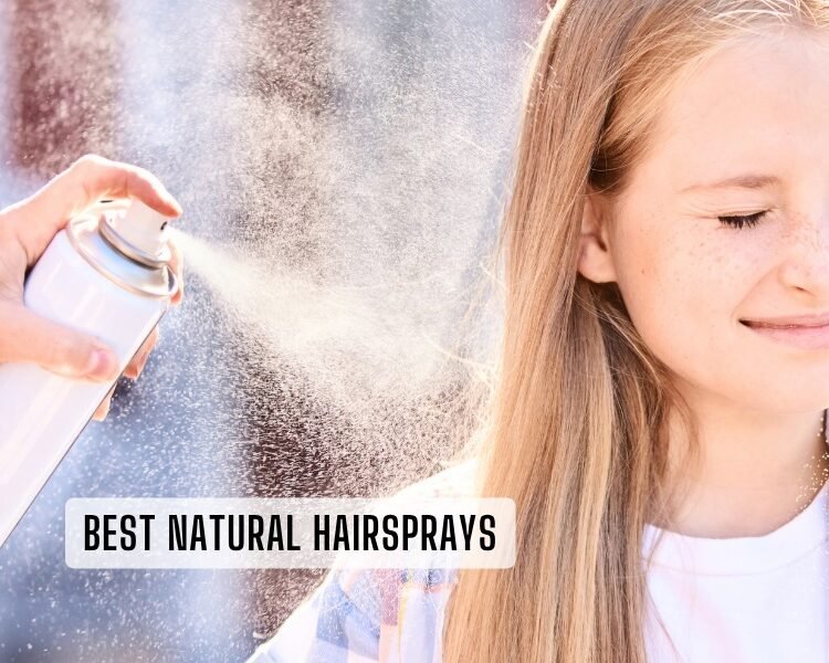 best natural hairsprays