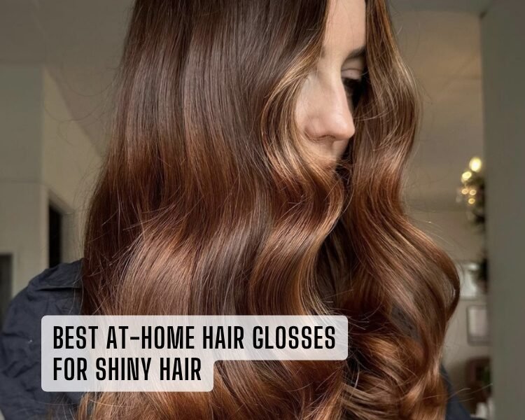 best at-home hair glosses for shiny hair