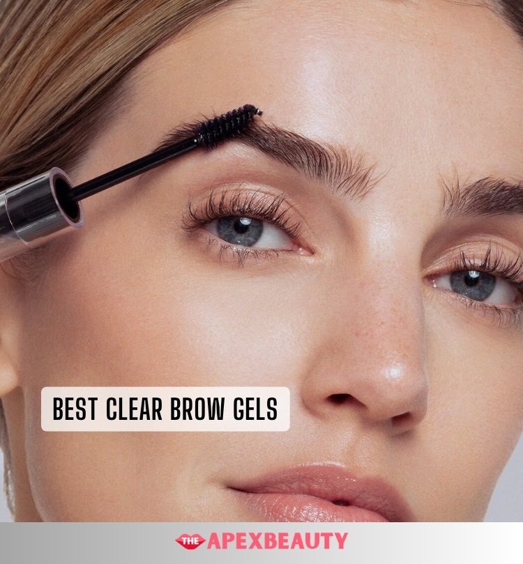 best clear brow gels