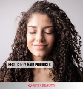 12 Best Curly Hair Products In 2026 The Apex Beauty