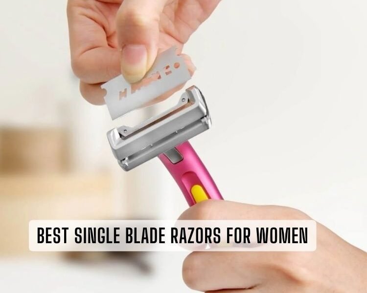 best single blade razors for women