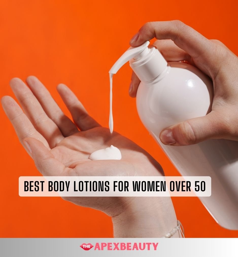 best body lotions for women over 50