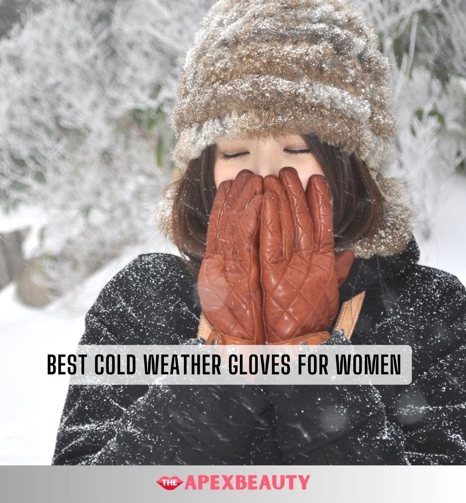 best cold weather gloves for women