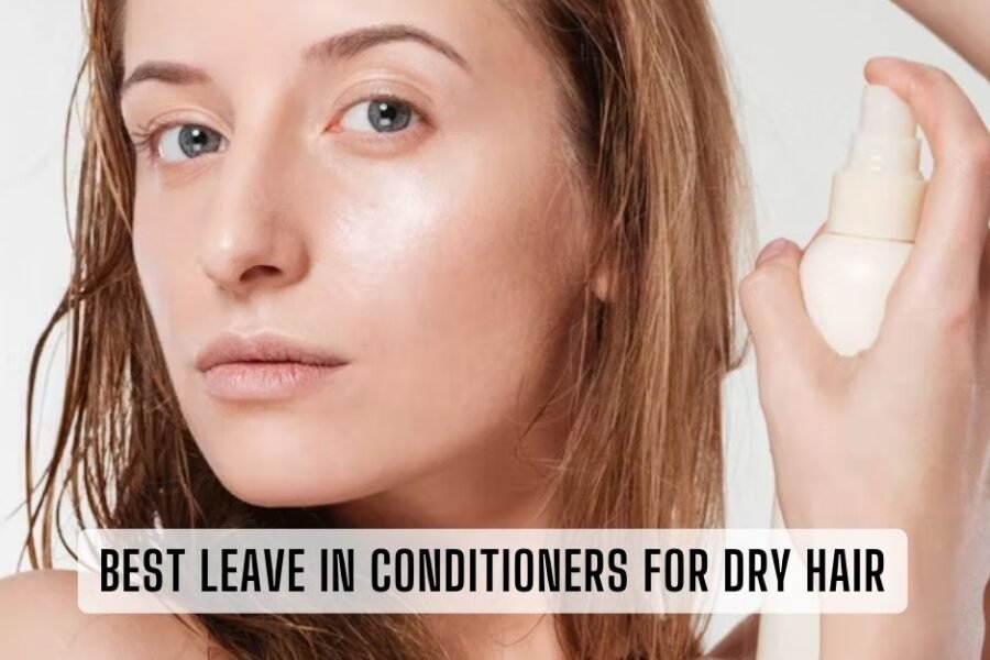 best leave in conditioners for dry hair