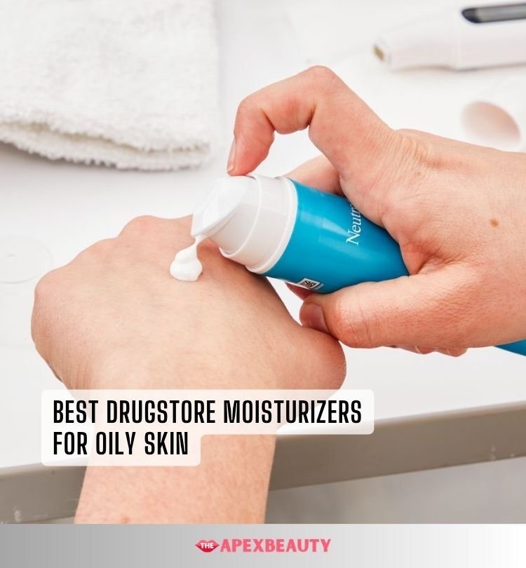 best drugstore moisturizers for oily skin