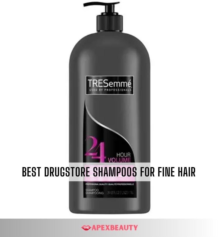 best drugstore shampoos for fine hair