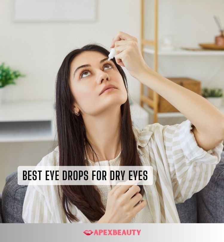 best eye drops for dry eyes