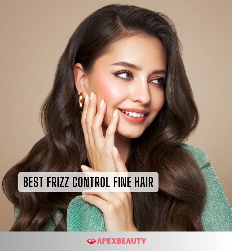 best frizz control fine hair