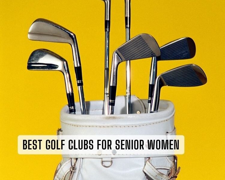 best golf clubs for senior women