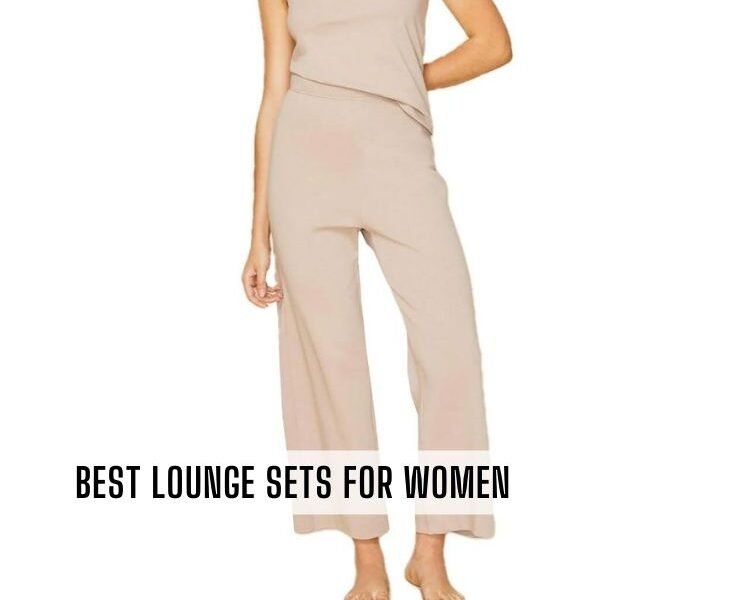 best lounge sets for women