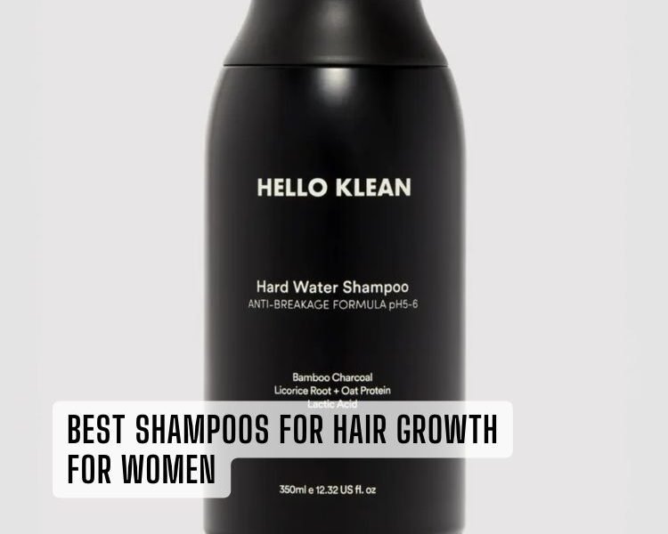 best shampoos for hair growth for women