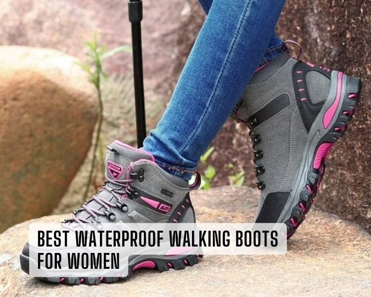 best waterproof walking boots for women
