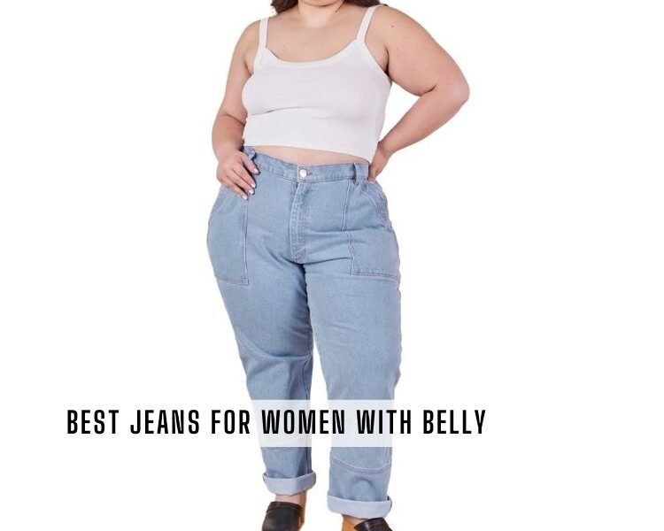 best jeans for women with belly