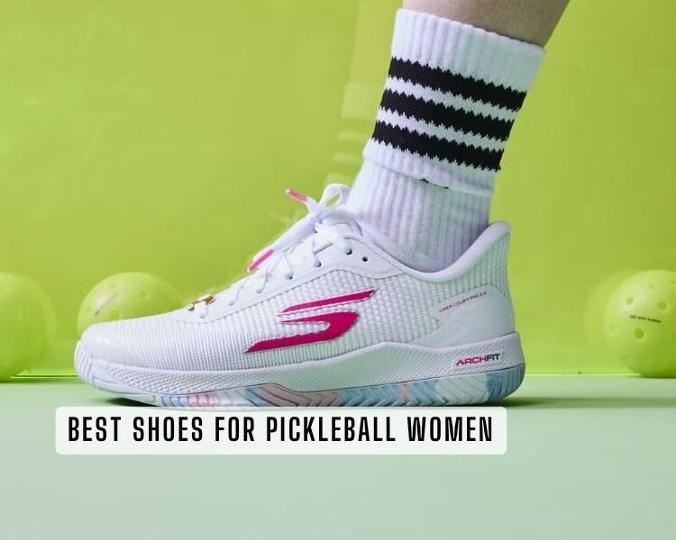 best shoes for pickleball women