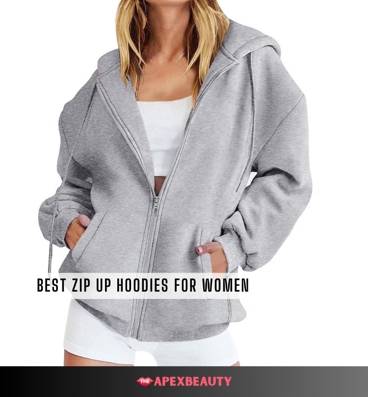 best zip up hoodies for women