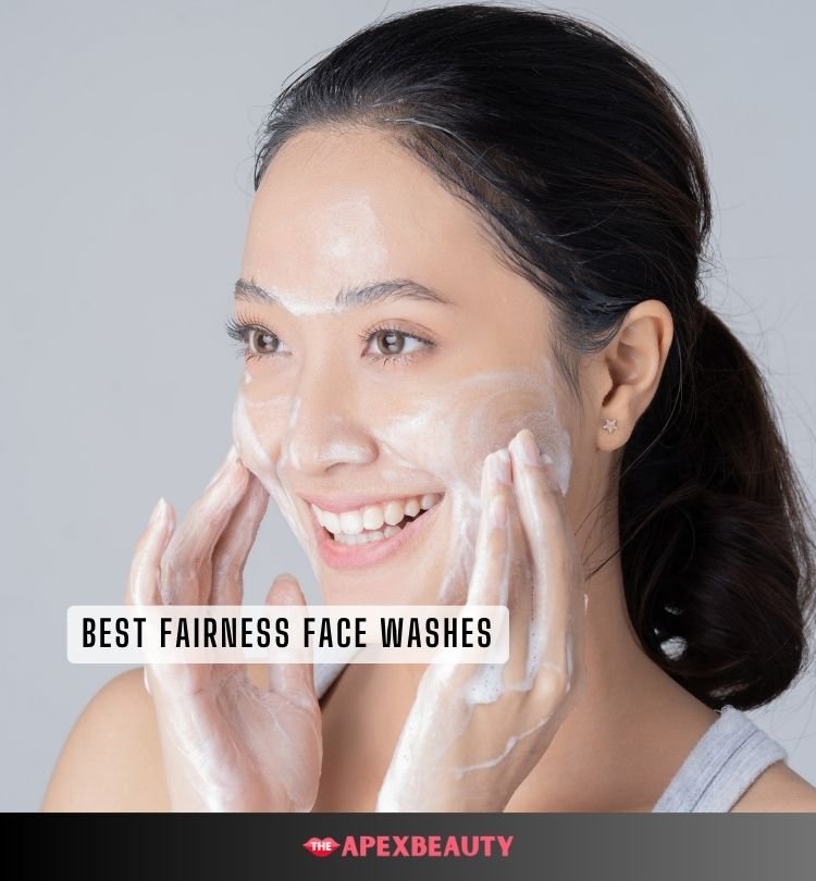 best fairness face washes