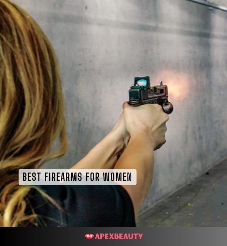 best firearms for women