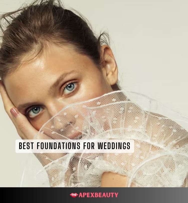 best foundations for weddings
