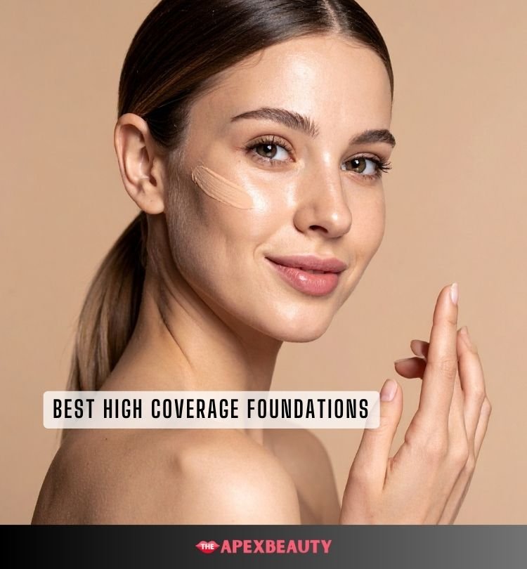 best high coverage foundations
