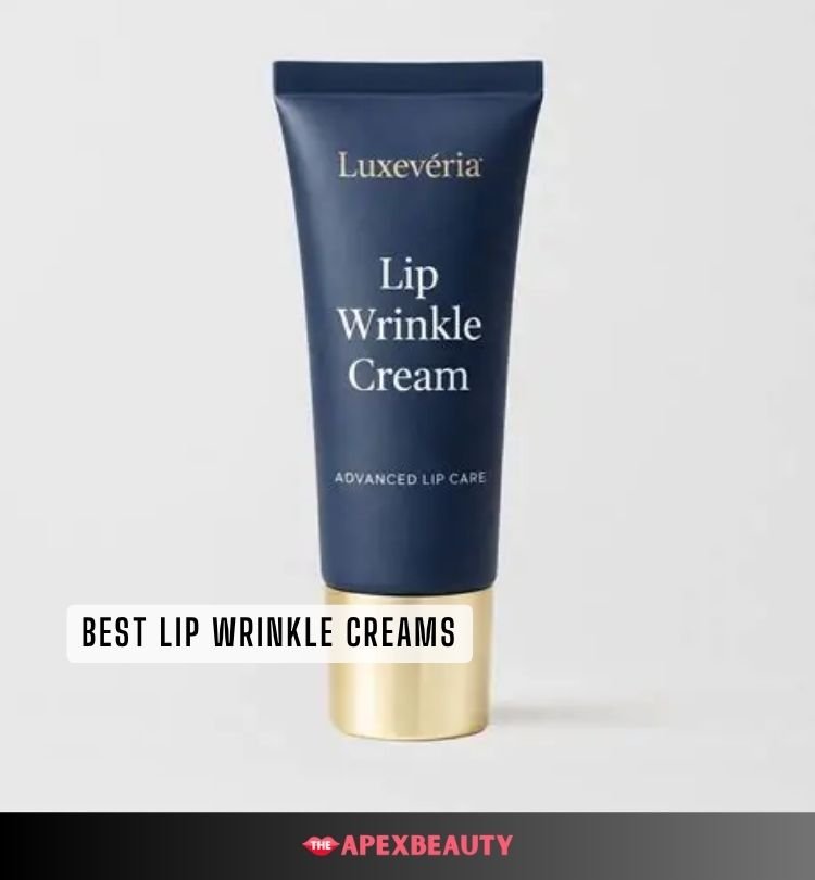 best lip wrinkle creams