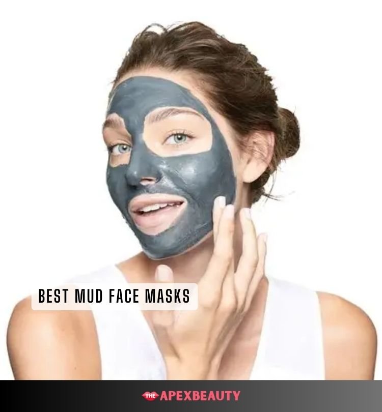 best mud face masks