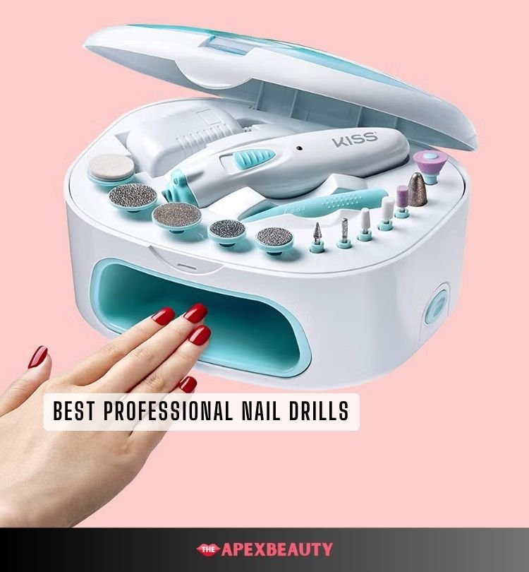 best professional nail drills