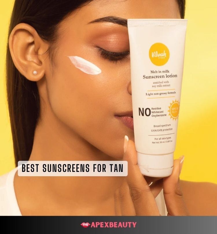 best sunscreens for tan