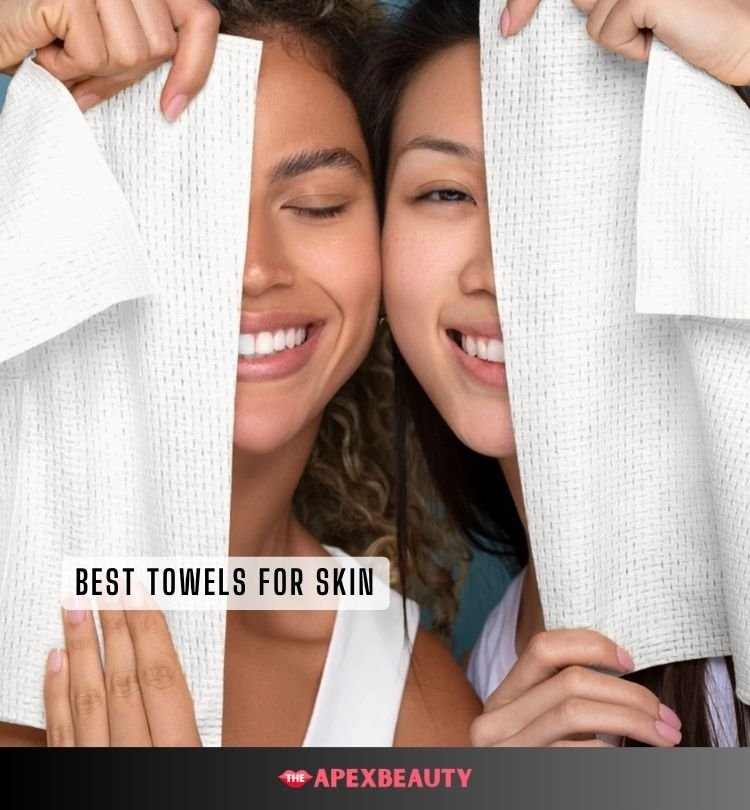 best towels for skin