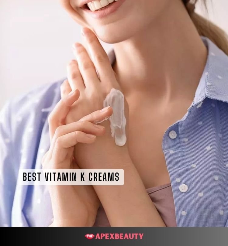 best vitamin k creams